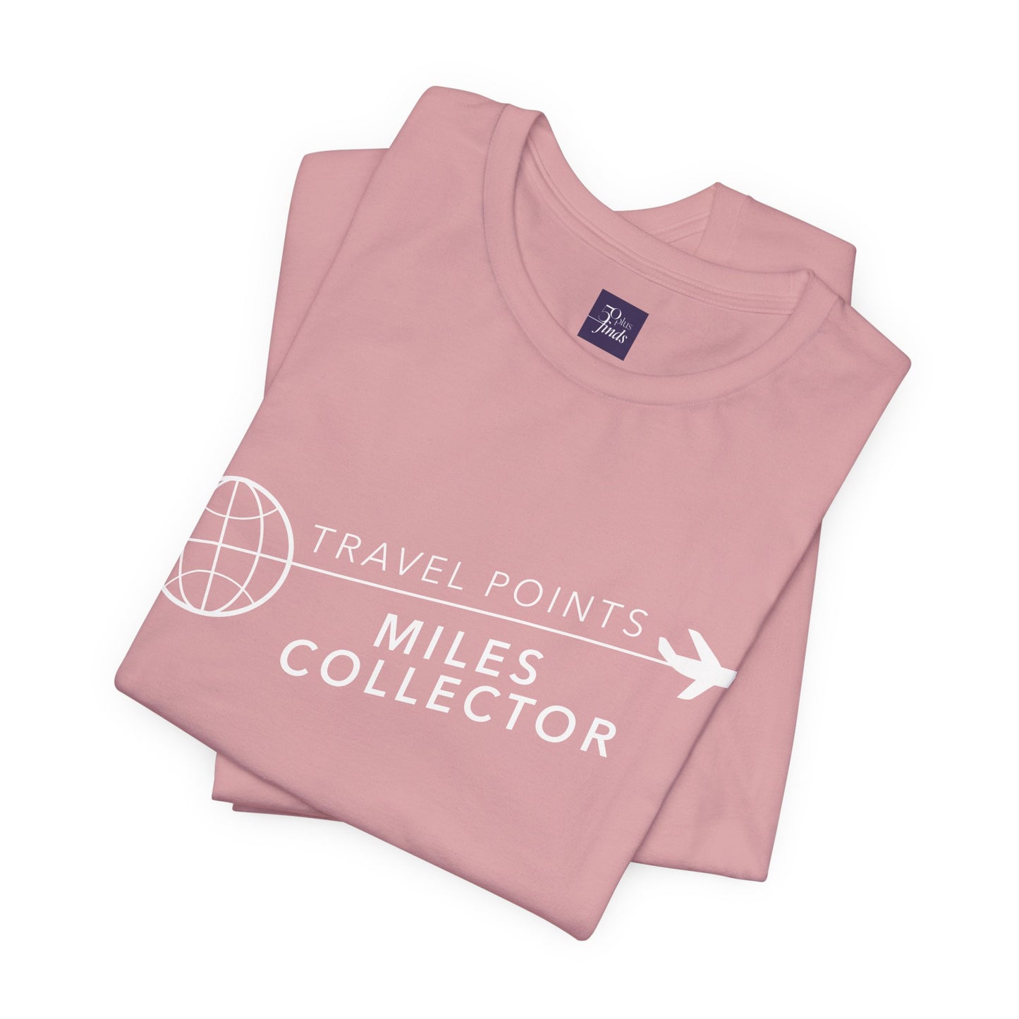 Travel Points and Mileage Collector T-Shirt