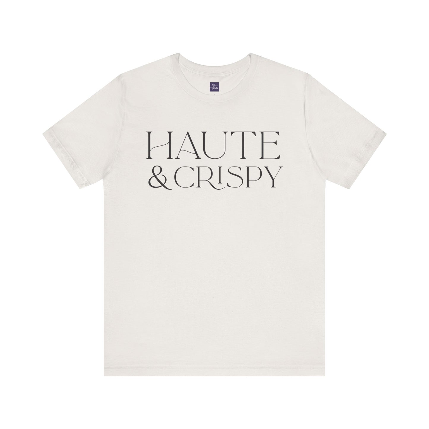 Haute & Crispy Crew Neck Tee
