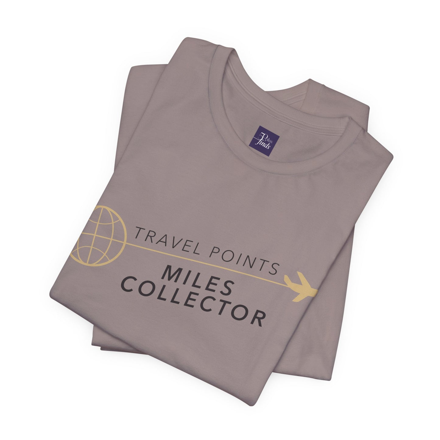Travel Points and Mileage Collector T-Shirt