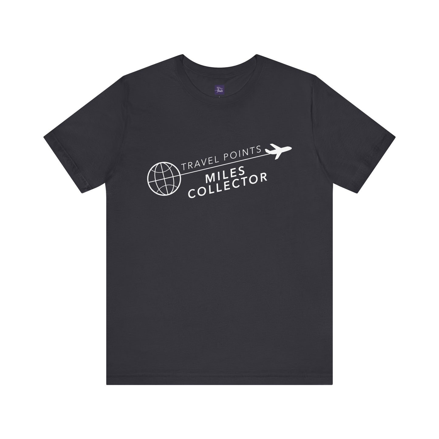 Travel Points and Mileage Collector T-Shirt