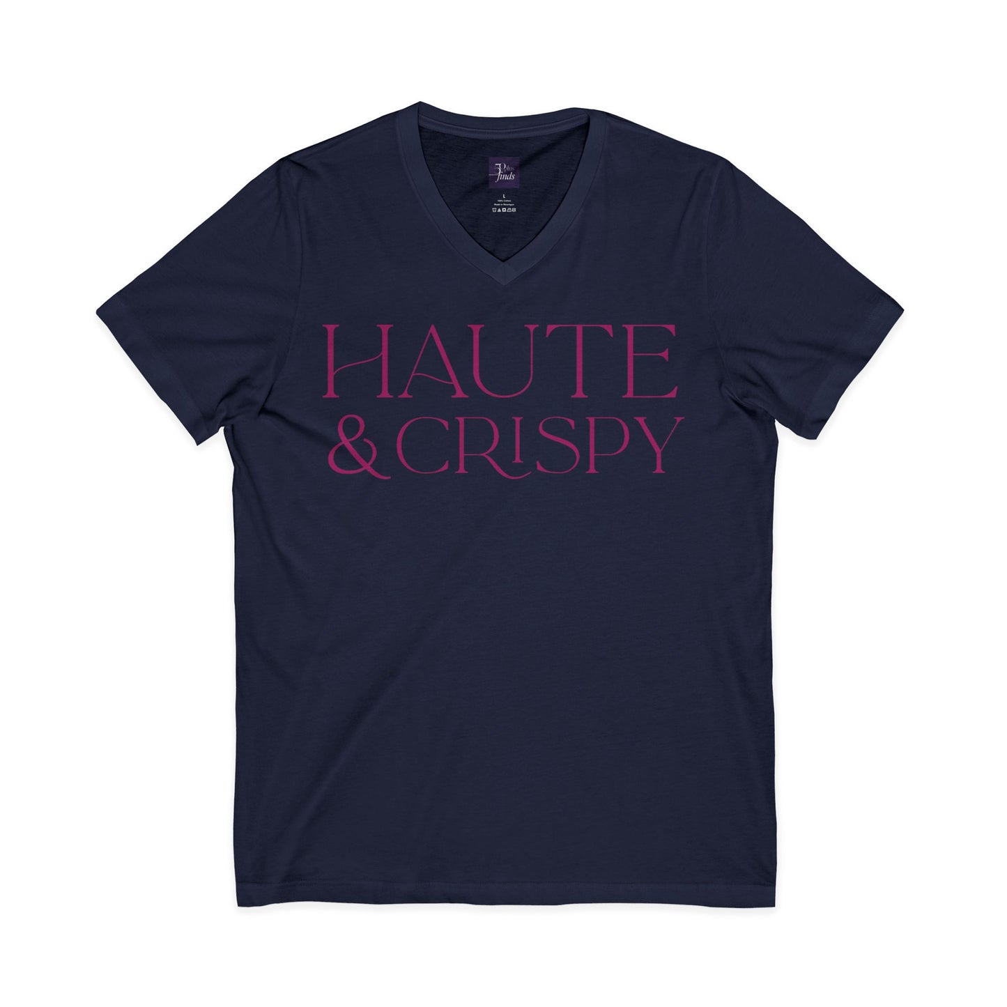 Haute & Crispy V-Neck Tee