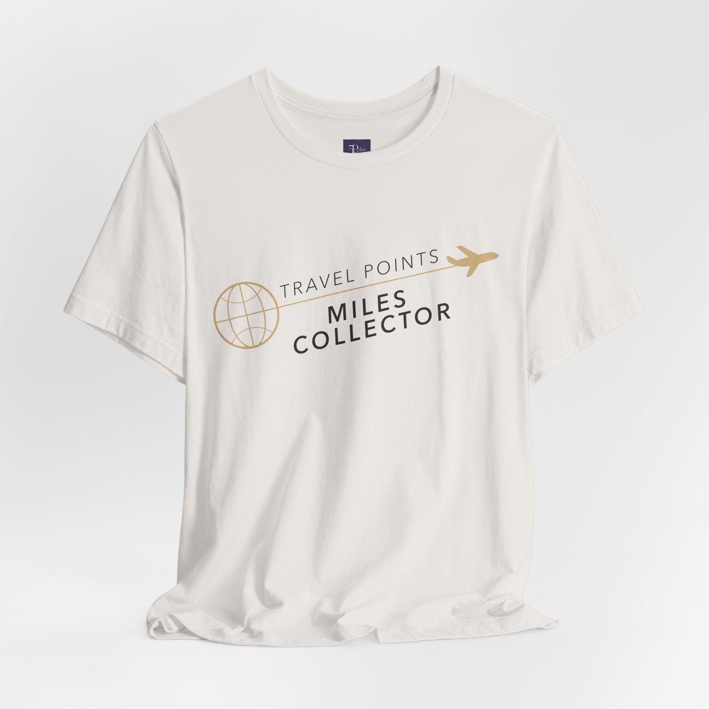 Travel Points and Mileage Collector T-Shirt
