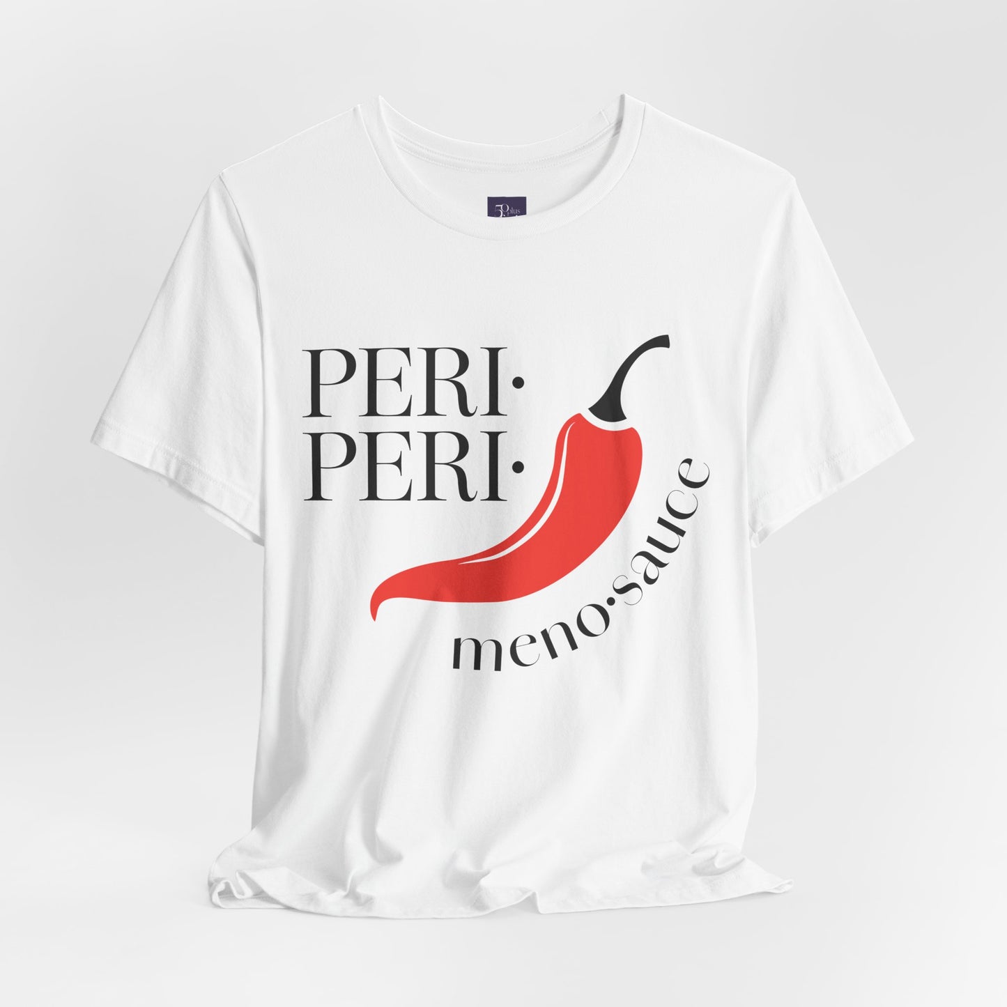 Peri Peri Meno-sauce Dash T-Shirt