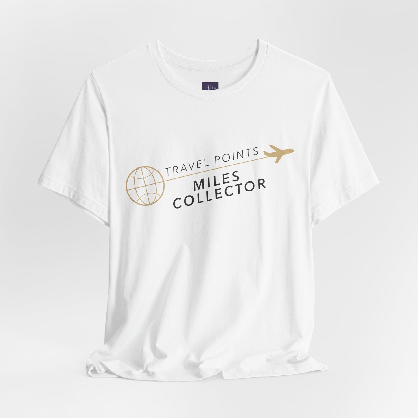 Travel Points and Mileage Collector T-Shirt