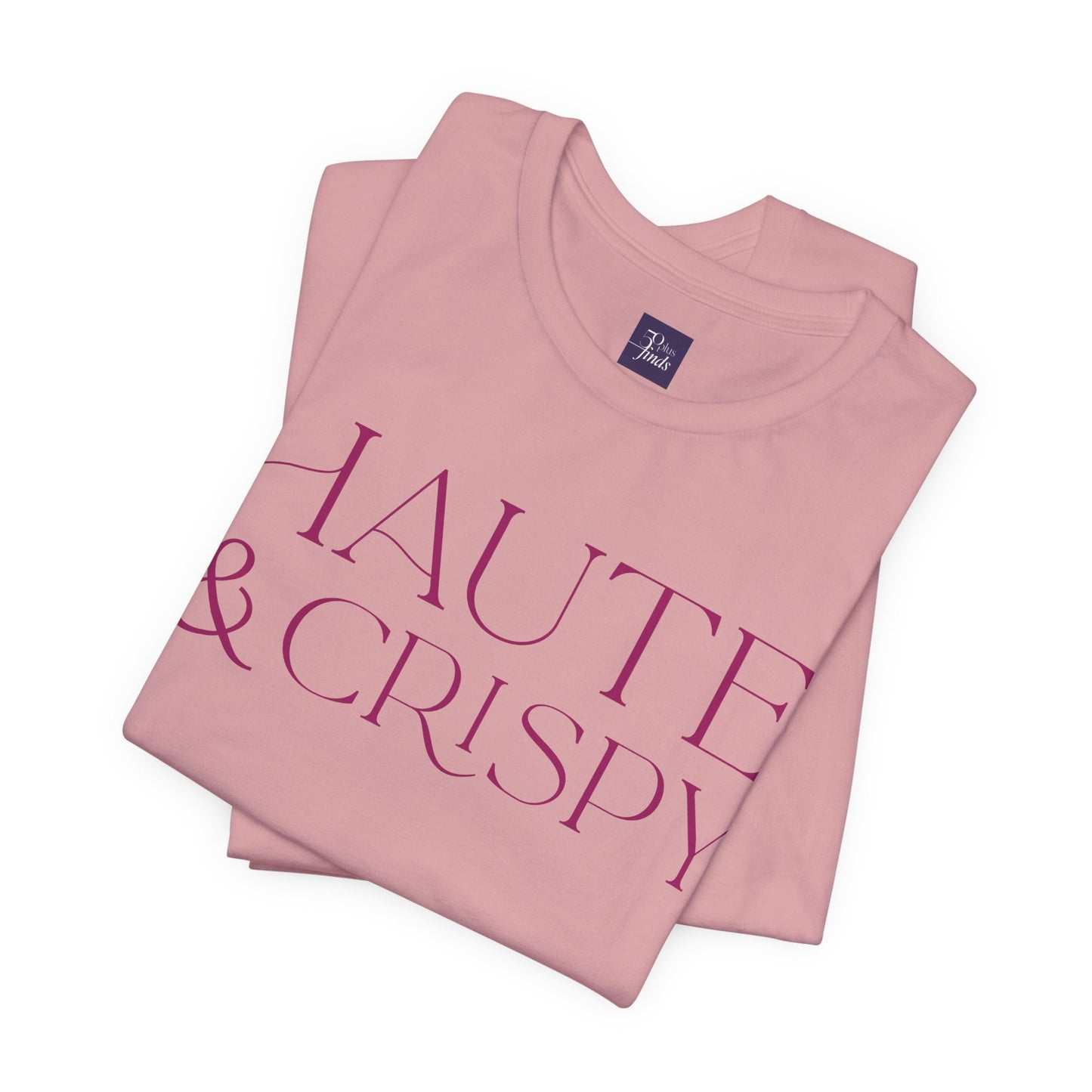 Haute & Crispy Crew Neck Tee