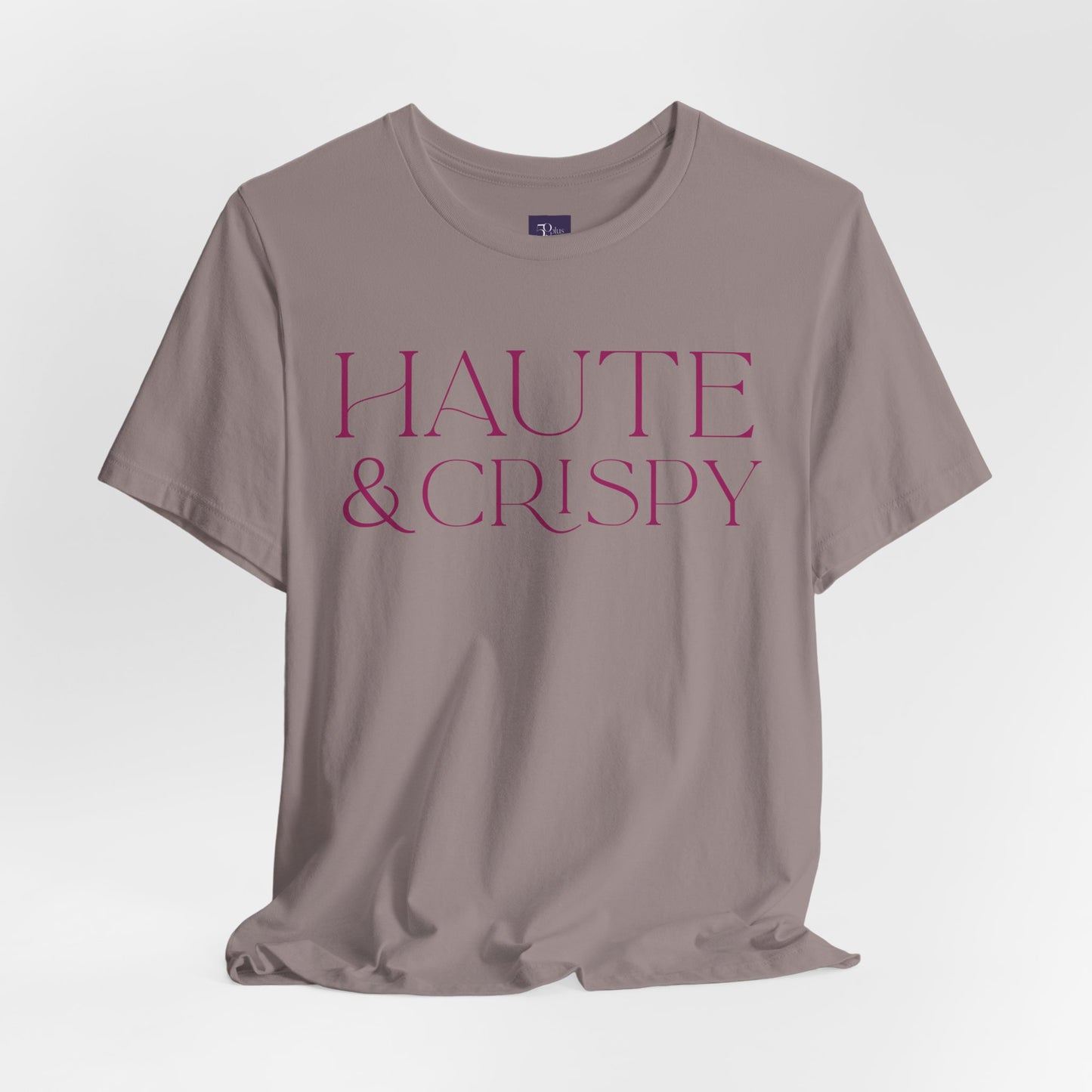 Haute & Crispy Crew Neck Tee