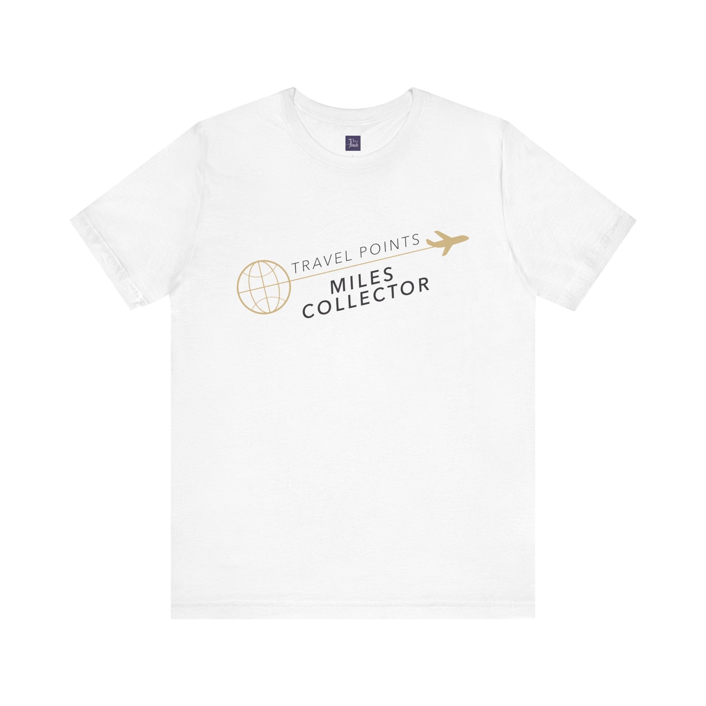 Travel Points and Mileage Collector T-Shirt