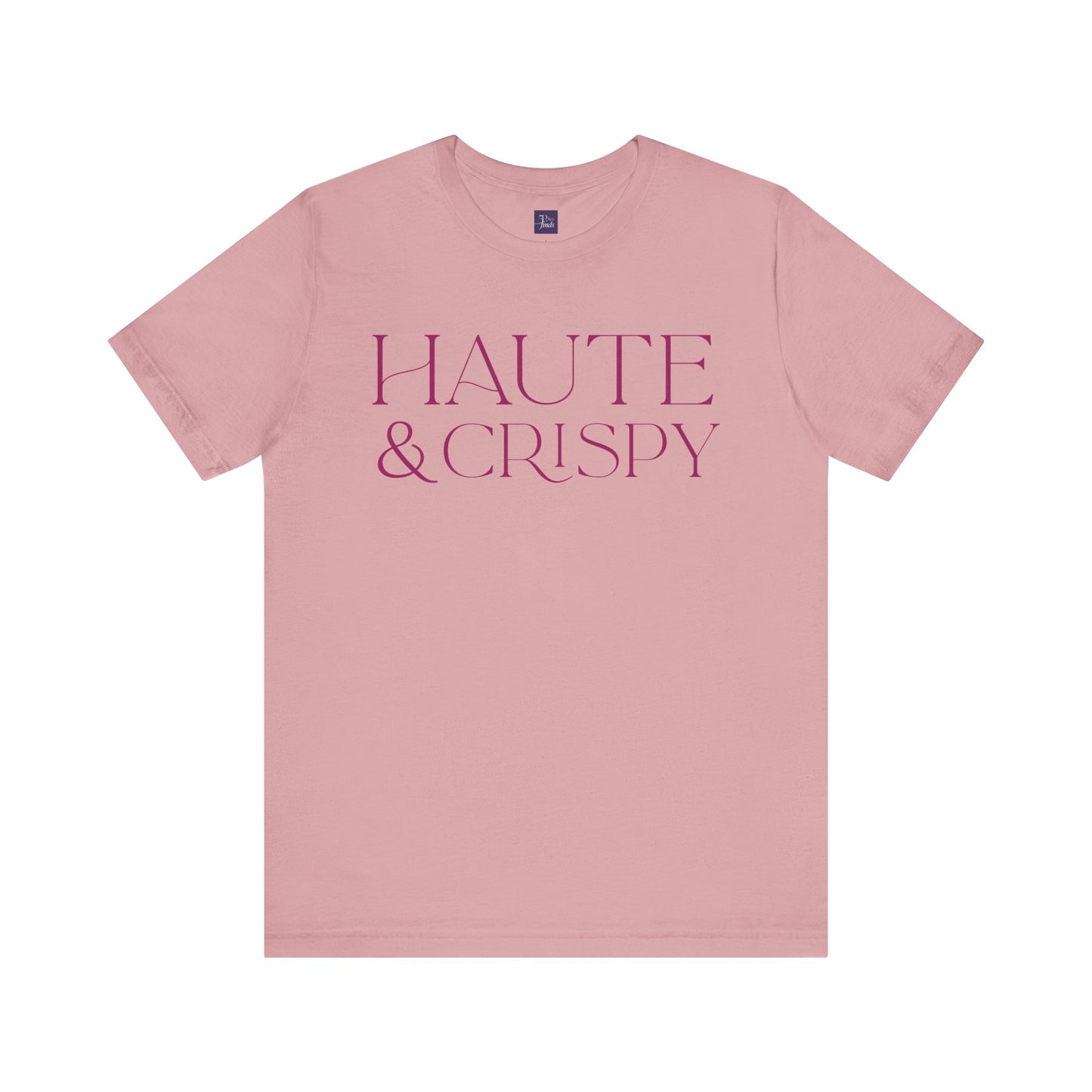 Haute & Crispy Crew Neck Tee