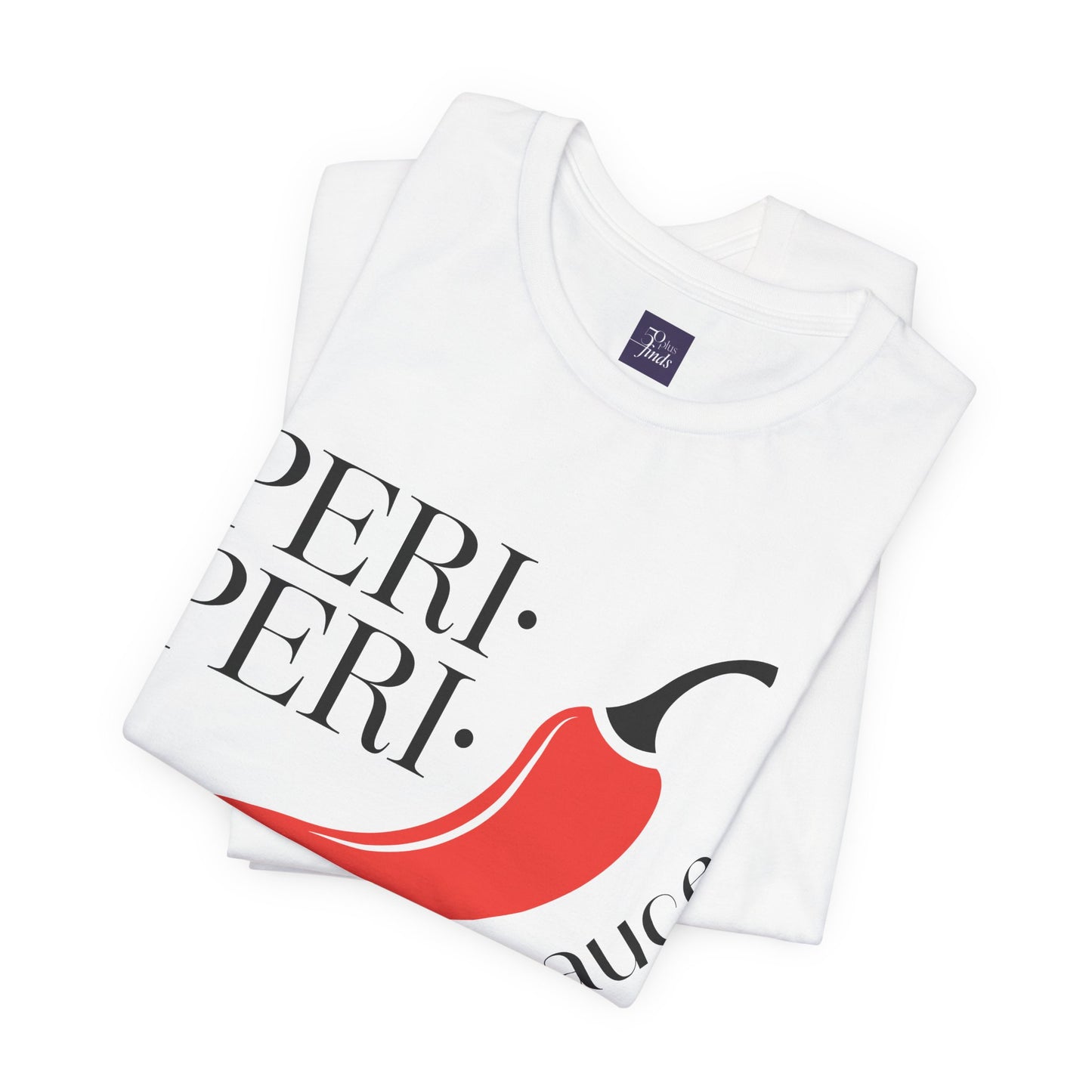 Peri Peri Meno-sauce Dash T-Shirt