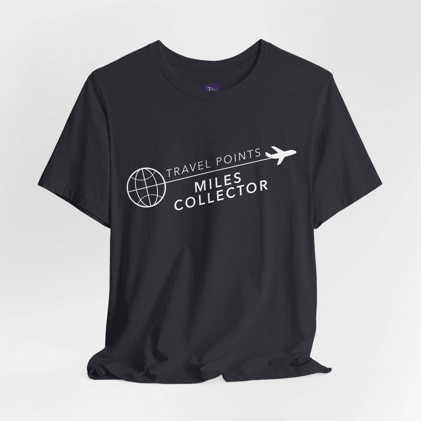 Travel Points and Mileage Collector T-Shirt