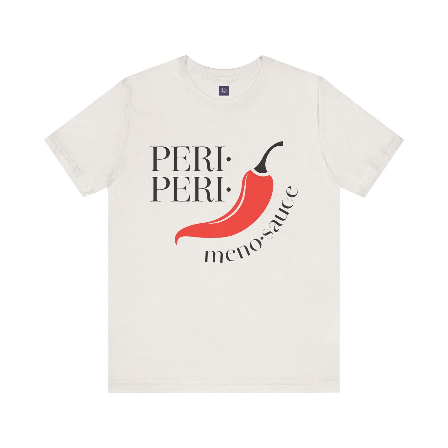 Peri Peri Meno-sauce Dash T-Shirt